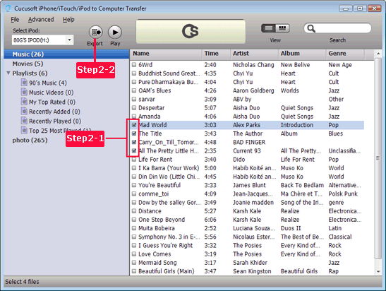 choose the music files of your iphone to prepare for resolving how to transfer music from iphone to pc 